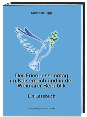 cover image of Der Friedenssonntag im Kaiserreich und in der Weimarer Republik